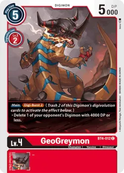 GeoGreymon — BT-04: Booster Great Legend #BT4-012 · Digimon