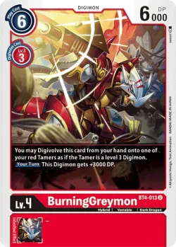 BurningGreymon — Great Legend Pre-Release Pack #BT4-013 · Digimon