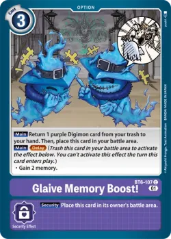 Glaive Memory Boost! 「BT6-107」「EN」