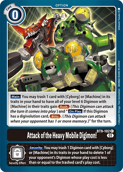 Attack of the Heavy Mobile Digimon! 「BT9-102」「EN」