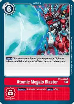 Atomic Megalo Blaster 「BT9-094」「EN」