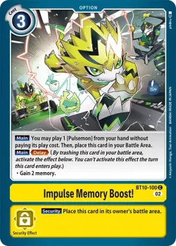 Impulse Memory Boost! 「BT10-100」「EN」