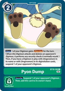 Pyon Dump 「BT10-102」「EN」