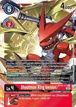 Shoutmon (King Version) 「BT10-111」「EN」
