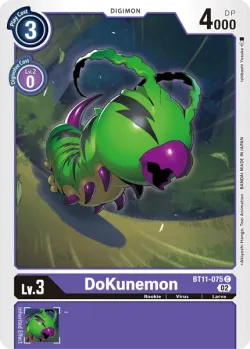 DoKunemon 「BT11-075」「EN」
