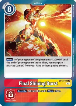 Final Shining Burst 「BT13-104」「EN」