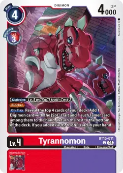 Tyrannomon — BT-15: Booster Exceed Apocalypse #BT15-011 · Digimon