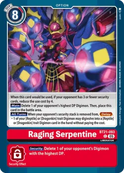Raging Serpentine 「BT21-093」「EN」