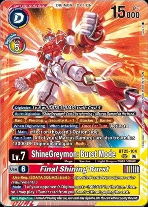 ShineGreymon: Burst Mode 「BT25-104」「EN」