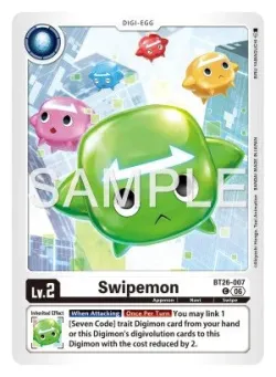 Swipemon — BT-26: BOOSTER TIMELESS BONDS #BT26-007 · Digimon
