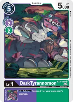 DarkTyrannomon 「EX3-059」「EN」