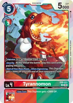 Tyrannomon 「EX8-011」「EN」