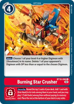 Burning Star Crusher 「BT10-096」「EN」