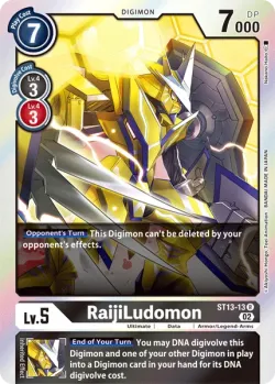 RaijiLudomon 「ST13-13」「EN」