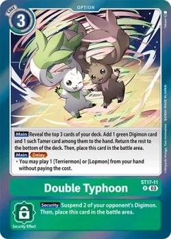 Double Typhoon — Spring Break Event #ST17-11 · Digimon