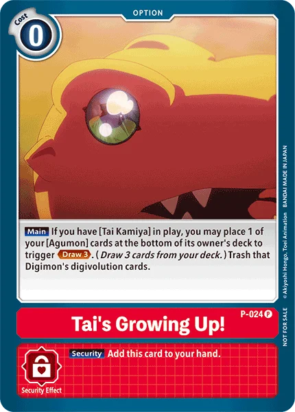 Tai's Growing Up! 「P-024」「EN」