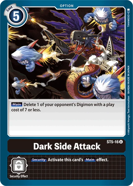 Dark Side Attack 「ST5-16」「EN」