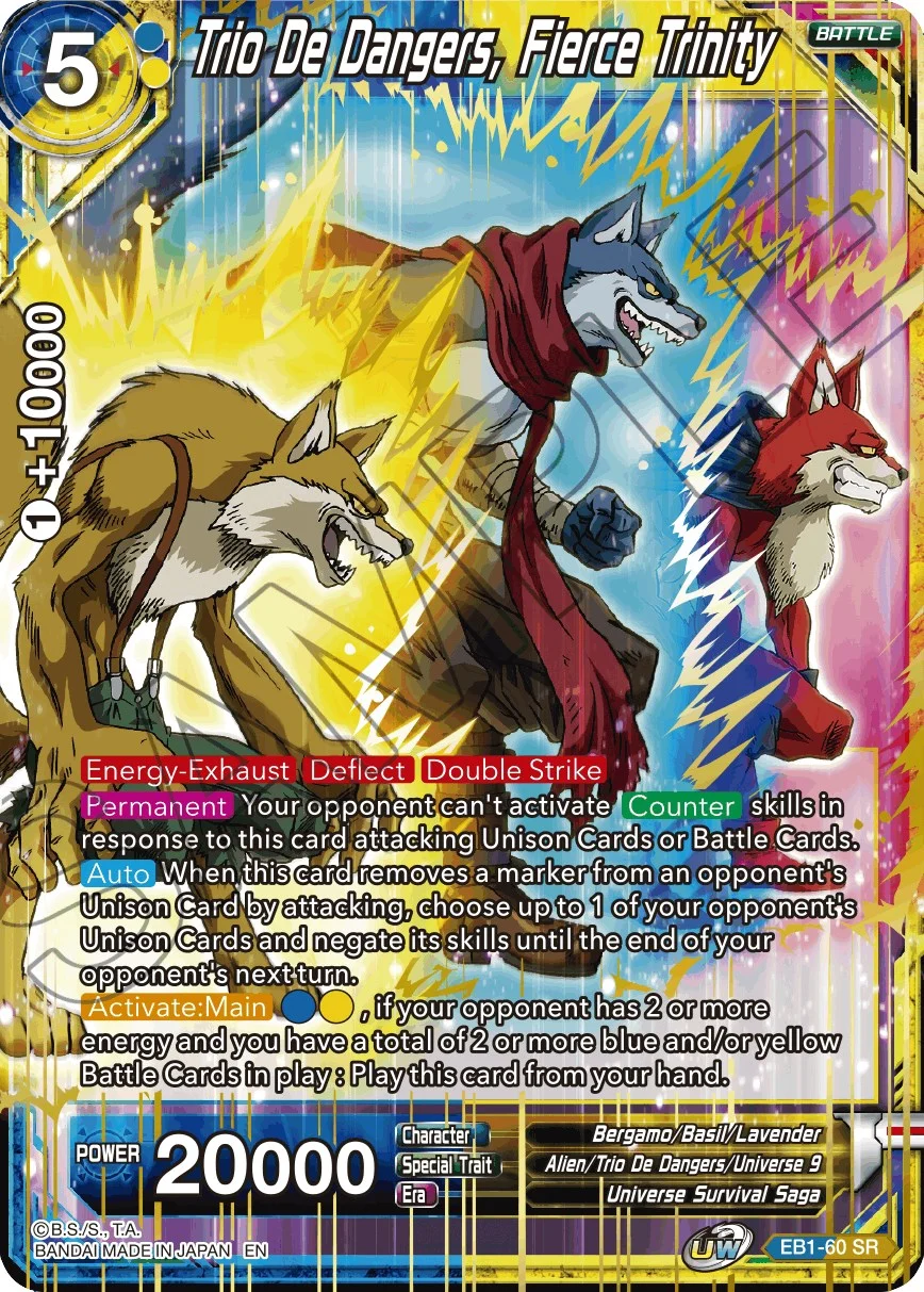 Trio De Dangers, Fierce Trinity 「EB1-60」「EN」