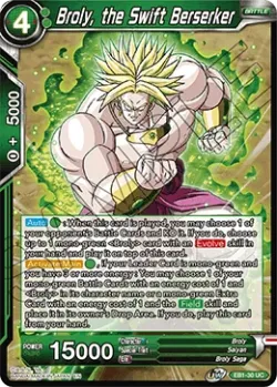 Broly, the Swift Berserker 「EB1-30」「EN」