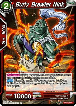 Burly Brawler Nink 「DB2-018」「EN」