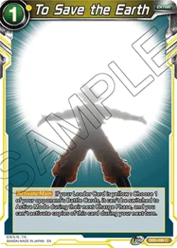 To Save the Earth #DB3-099 · Dragon Ball Super CCG