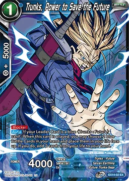 Trunks, Power to Save the Future 「EX14-02」「EN」