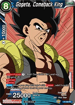 Gogeta, Comeback King 「P-109」「EN」