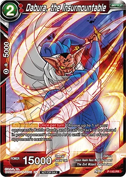 Dabura, the Insurmountable 「P-145」「EN」