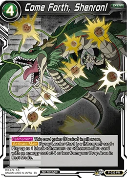 Come Forth, Shenron! 「P-335」「EN」