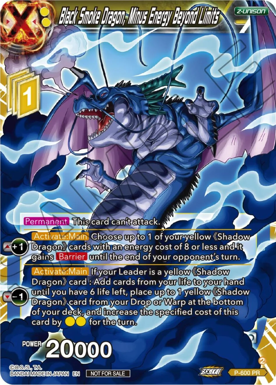 Black Smoke Dragon, Minus Energy Beyond Limits 「P-600」「EN」