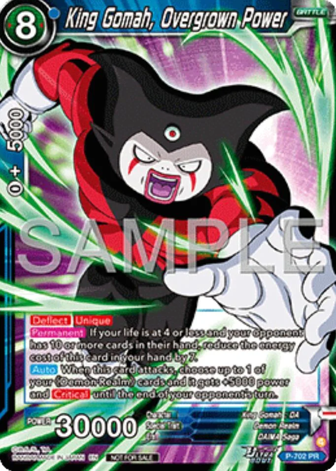 King Gomah, Overgrown Power 「P-702」「EN」
