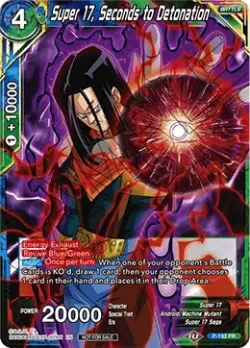 Super 17, Seconds to Detonation #P-193 · Dragon Ball Super CCG