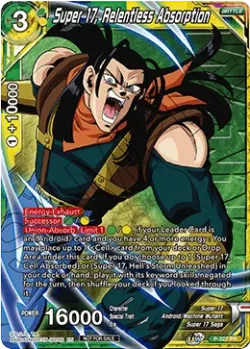 Super 17, Relentless Absorption #P-327_PR · Dragon Ball Super CCG