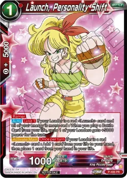 Launch, Personality Shift #P-406 · Dragon Ball Super CCG