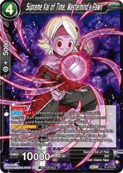 Supreme Kai of Time, Mastermind's Pawn #P-419 · Dragon Ball Super CCG
