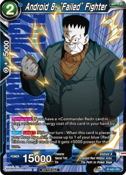 Android 8, "Failed" Fighter #P-421_PR · Dragon Ball Super CCG