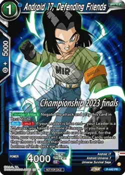 Android 17, Defending Friends #P-442_PR02 · Dragon Ball Super CCG