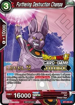 Furthering Destruction Champa #BT1-005_PR02 · Dragon Ball Super CCG