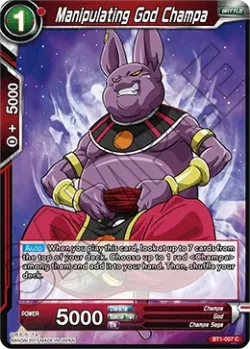 Manipulating God Champa #BT1-007 · Dragon Ball Super CCG