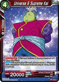 Universe 6 Supreme Kai #BT1-022 · Dragon Ball Super CCG