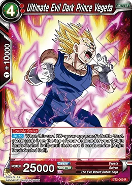 Ultimate Evil Dark Prince Vegeta 「BT2-009」「EN」