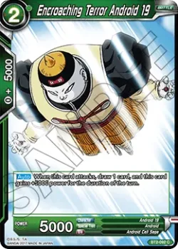 Encroaching Terror Android 19 「BT2-092」「EN」