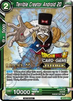 Terrible Creator Android 20 「BT2-093_PR02」「EN」