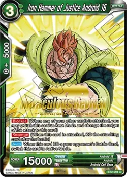 Iron Hammer of Justice Android 16 「BT2-094_PR」「EN」