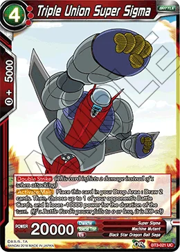 Triple Union Super Sigma 「BT3-021」「EN」