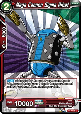 Mega Cannon Sigma Ribet 「BT3-025」「EN」