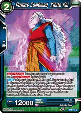 Powers Combined, Kibito Kai 「BT3-043」「EN」