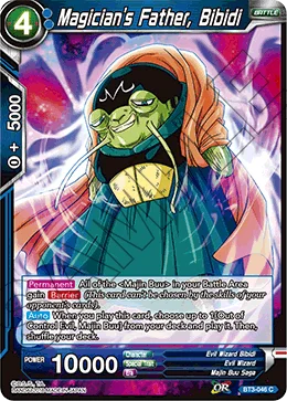 Magician's Father, Bibidi 「BT3-046」「EN」