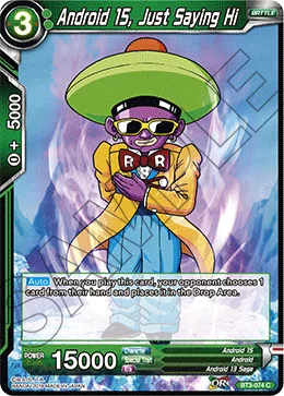 Android 15, Just Saying Hi 「BT3-074」「EN」