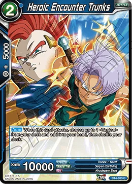 Heroic Encounter Trunks 「BT4-033」「EN」